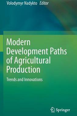 【预订】Modern Development Paths of Agricultural Production