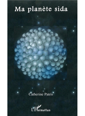 预订 Ma planète sida 我的星球艾滋病: 9782738492913