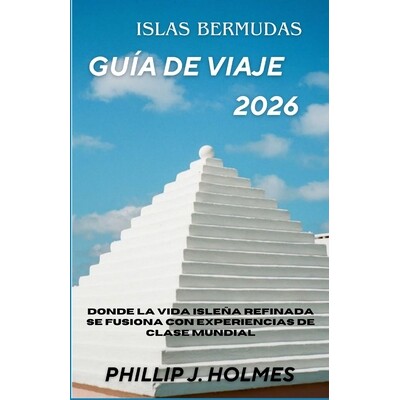 预订 Islas Bermudas Guía de Viaje 2026: Donde la vida isleña refinada se fusiona con experiencias de clase mundial 979