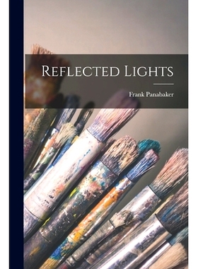 预订 Reflected Lights: 9781014656346