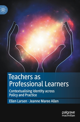 【预订】Teachers as Professional Learners