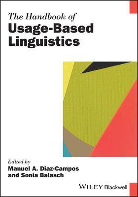 [预订]The Handbook Of Usage-Based Linguistics 9781119839828