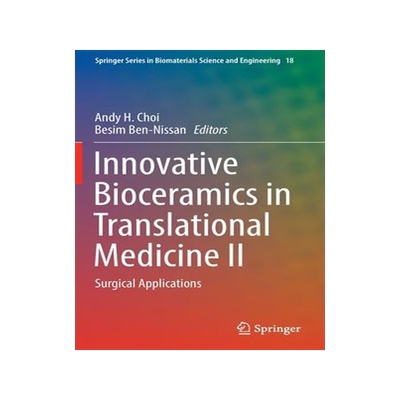 [预订]Innovative Bioceramics in Translational Medicine II 9789811674389