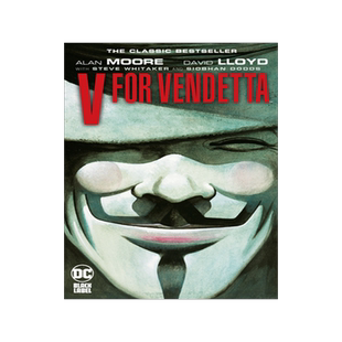 现货 V字仇杀队 新版 Alan Moore 英文原版 DC漫画 V for Vendetta