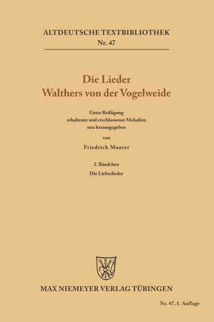 【预订】Die Lieder Walthers von der Vogelweide 9783111239569