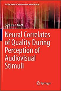 Quality Audiovisual Stimuli Perception Correlates Neural 预售 During