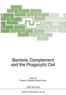 预订 Bacteria, Complement and the Phagocytic Cell