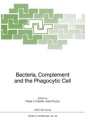 预订 Bacteria, Complement and the Phagocytic Cell