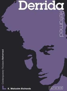 [预订]Derrida Reframed: Interpreting Key Thinkers for the Arts 9781845115463