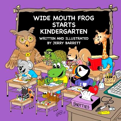 预订 Wide Mouth Frog Starts Kindergarten: 9780988394872