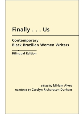 预订 Finally…Us: Contemporary Black Brazilian Women Writers *…美国:当代巴西黑人女作家: 9780894107900