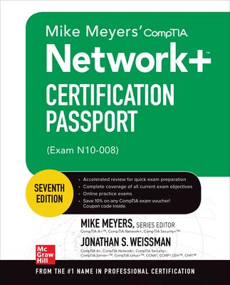 [预订]Mike Meyers’ Comptia Network+ Certification Passport, Seventh Edition (Exam N10-008) 9781264268962 书籍/杂志/报纸 科学技术类原版书 原图主图