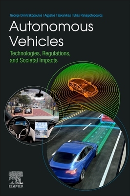 【预订】Autonomous Vehicles: Technologies, Regulations, and Societal Impacts