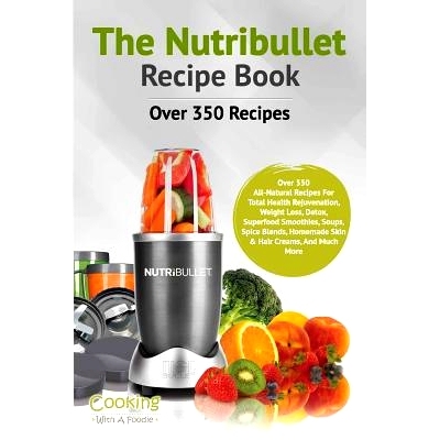 预订 The Nutribullet Recipe Book: 9781514716410
