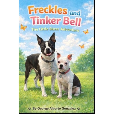 预订 Freckles and Tinker Bell: The Little Sister Adventure 9798248201693