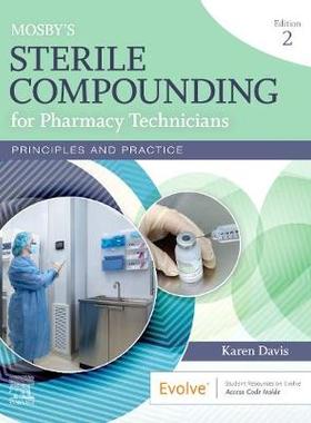 【预订】Mosby’s Sterile Compounding for Pharmacy Technicians