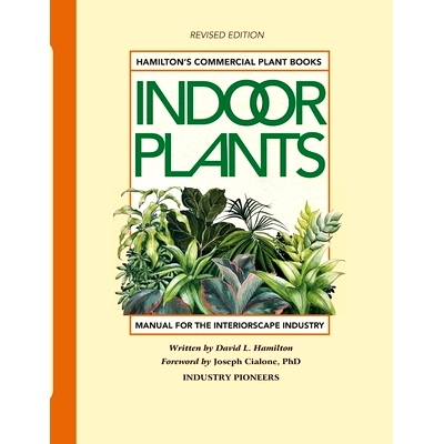 预订 Hamilton’s Commercial Indoor Plants: Water-Wise for Plant Longevity: 9781953120717