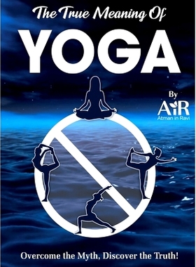 预订 The True Meaning of YOGA: 9789353828639