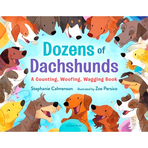 预订 Dozens of Dachshunds: A Counting, Woofing, Wagging Book: 9781547602223