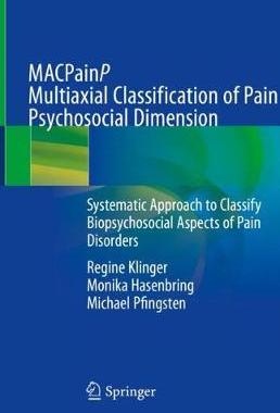 【预订】Multiaxial Classification of Pain-Psychosocial Dimension (MACPainP)