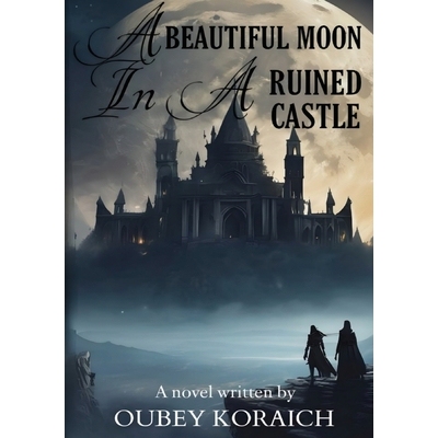 预订 A Beautiful Moon In A Ruined Castle 9787465492663