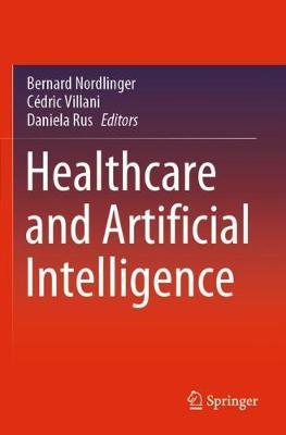 【预订】Healthcare and Artificial Intelligence 9783030321635