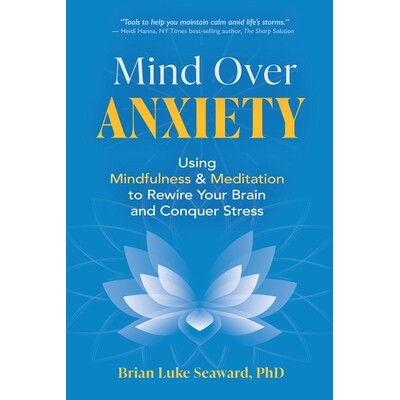 预订 Mind Over Anxiety: Using Mindfulness and Meditation to Rewire Your Brain and Conquer Stress 9781954566088