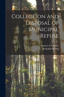 [预订]Collection and Disposal of Municipal Refuse 9781016818742