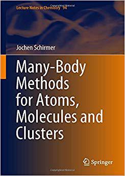 【预售】Many-Body Methods for Atoms, Molecules and Clusters