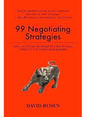 预订 99 Negotiating Strategies: Tips, Tactics & Techniques Used by Wall Street’s Toughest Dealmakers: 9781537116945