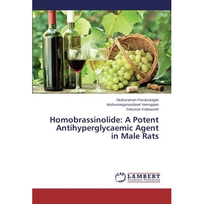 预订 Homobrassinolide: A Potent Antihyperglycaemic Agent in Male Rats: 9783659300042