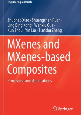 【预订】MXenes and MXenes-based Composites 9783030593759