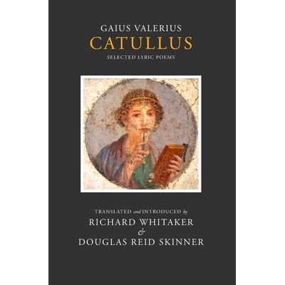 预订 Catullus: Selected Lyric Poems: 9780620888387