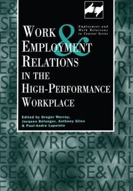 预订 Work and Employment in the High Performance Workplace