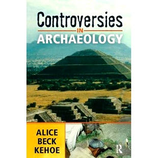 预订 Controversies in Archaeology: 9781598740615