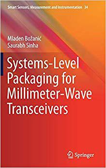 【预售】Systems-Level Packaging for Millimeter-Wave Transceivers