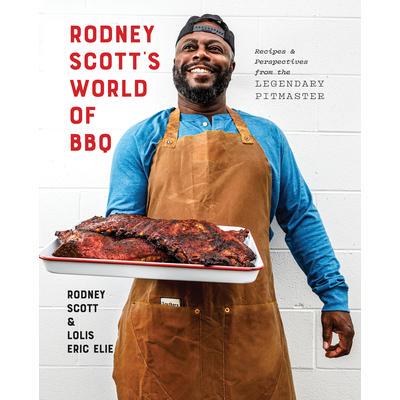 预订 Rodney Scott’s World of BBQ: Every Day Is a Good Day: A Cookbook罗德尼·斯科特的烧烤世界: 9781984826930