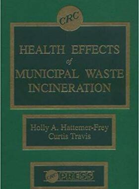 【预订】Health Effects of Municipal Waste Incineration