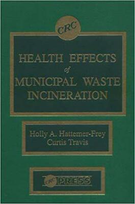 【预订】Health Effects of Municipal Waste Incineration