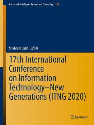 【预订】17th International Conference on Information Technology–New Generations (ITNG 2020)
