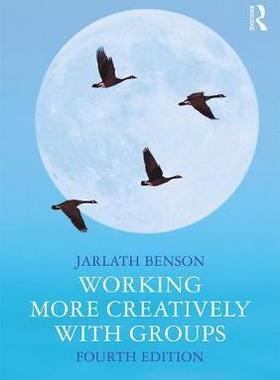 【预订】Working More Creatively with Groups