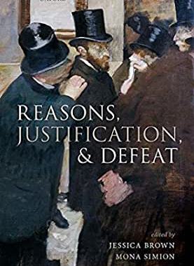 【预订】Reasons, Justification, and Defeat