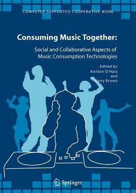 【预订】Consuming Music Together