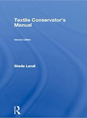 【预售】Textile Conservator’s Manual