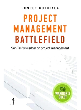 预订 Project Management Battlefield: Sun Tzu’s wisdom on project management: 9781480232365