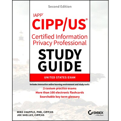 预订 Iapp Cipp / Us Certified Information Privacy Professional Study Guide, 2nd Edition Iapp Cipp / Us 认证信息隐私专业
