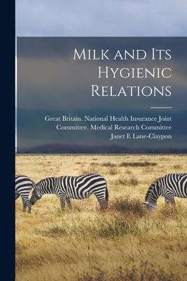[预订]Milk and Its Hygienic Relations 9781018737812