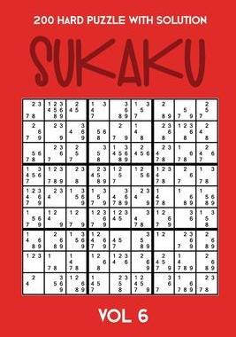 [预订]200 Hard Puzzle With Solution Sukaku Vol 6: Challenging Sudoku variation, puzzle booklet, 2 puzzles  9781711809007
