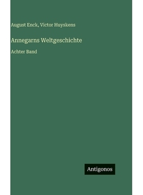 预订 Annegarns Weltgeschichte: Achter Band: 9783563943885