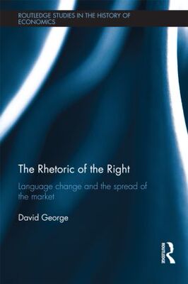 【预订】The Rhetoric of the Right